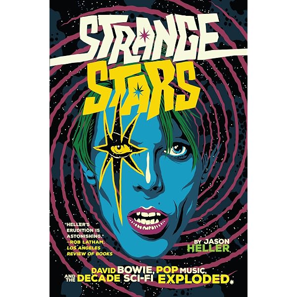 Amazon.com: Strange Stars: David Bowie, Pop Music, and the Decade